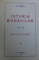 Istoria Romanilor de Nicolae Iorga, Vol. I-X - Bucuresti, 1936 *Dedicatie