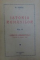 Istoria Romanilor de Nicolae Iorga, Vol. I-X - Bucuresti, 1936 *Dedicatie