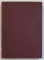 ISTORICUL DESVOLTARII TECNICE IN ROMANIA , VOLUMUL II , 1931
