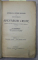 ISTORICUL OPEREI ROMANE DIN BUCURESTI  - ADEVARURI CRUDE e N . VAMASESCU , 1922 , PREZINTA URME DE UZURA  , COPERTELE INTARITE CU BANDA ADEZIVA *