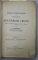 ISTORICUL OPEREI ROMANE DIN BUCURESTI  - ADEVARURI CRUDE e N . VAMASESCU , 1922 , PREZINTA URME DE UZURA  , COPERTELE INTARITE CU BANDA ADEZIVA *