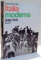 ITALIA MODERNA di GIOACCHINO VOLPE , VOL I - III, 1973