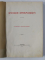 IZVOADE STRAMOSESTI CULESE DE MARGARITA MILLER VERGHI, BUCURESTI 1911 PRIMA EDITIE