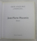 JEAN - PIERRE PINCEMIN - PEINTURES , GALERIE JACQUES BAILLY , 1990