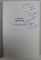 JOURNAL DE ROUMANIE par BERNARD CAMBOULIVES , LA RICHESSE SOUS LES GRAVATS , 1999 , DEDICATIE *