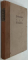 JUSTINIAN AND THEODORA , A DRAMA ...by ELBERT and ALICE HUBBARD , 1906 , EDITIE BIBLIOFILA