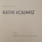 KATHE KOLLWITZ de GERHARD STRAUSS * TEXT IN LIMBA GERMANA