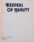 KEEPERS OF BEAUTY de ALEXANDER MILOVSKY, 1983