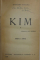 KIM de RUDYARD KIPLING , VOLUMELE I - II , 1937