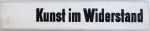 KUNST IM WIDERSTAND - MALEREI GRAPHIK PLASTIK 1922  BIS 1945 , von ERHARD FROMMHOLD , 1968