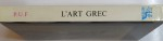 L ' ART GREC par RENE GINOUVES , 1964