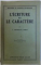 L ' ECRITURE ET LA CARACTERE par J. CREPIEUX - JAMIN , EDITIE INTERBELICA