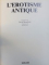 L ' EROTISME ANTIQUE , presentation de DAVID MOUNTFIELD , 1982