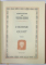 L 'HOMME QUI RIT par VICTOR HUGO , TOME I - II , 1984 , LEGATURA DE EDITURA , DE ARTA