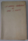 LA CAPATUL PAMANTULUI , NOTE DIN CALATORIE de RADU D. ROSETTI , 1910 , COPERTA FATA  BROSATA , REFACUTA , LIPSA COPERTA ORIGINALA