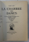 LA CHAMBRE DES DAMES par ANDRE MARY , illustrations de A . RAYNOLT , EDITIE NUMEROTATA 180 DIN 200 * , PERIOADA INTERBELICA , COPERTA ORIGINALA BROSATA