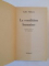 LA CONDITION HUMAINE par MALRAUX 1946