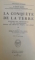 LA CONQUETE DE LA TERRE de ORJAN OLSEN , VOL I - III , 1933