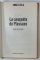 LA CONQUETE  DE PLASSANS par EMILE ZOLA , VOLUMELE I - II , LEGATURA ORIGINALA DE EDITURA , DE ARTA , 1979