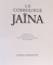 LA COSMOLOGIE JAINA , 1981