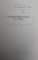 LA GRANDE LUEUR A L 'EST par SOPHIE COEURE , LES FRANCAIS ET L 'UNION SOVIETIQUE 1917 -1939 par SOPHIE COEURE , 1999, DEDICATIE *