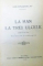 LA HAN LA TREI ULCELE , EDITIA A II A REVAZUTA SI ADAUGITA , 1922