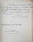LA HOUILLE  BLANCHE   - ETUDE DE DROIT FRANCAIS DE DROIT COMPARE ET LEGISLATION par GEORGES CRISTESCO , 1902 , DEDICATIE   PENTRU GENERALUL C.COANDA *