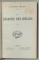 LA LEGENDE DES SIECLES par  VICTOR HUGO  , VOLUMELE I - IV , LEGATURA DEOSEBITA , COTOR PIELE , STARE F. BUNA ,  CCA. 1900