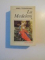 LA MEDELENI , VOL. I - II de IONEL TEODOREANU , 1984