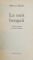 LA NUIT BENGALI de MIRCEA ELIADE , 1950