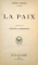 LA PAIX, PREFACE de GEORGES CLEMENCEAU de ANDRE TARDIEU, 1921