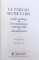 LA PARFAIT SECRETAIRE - GUIDE PRATIQUE DE CORRESPONDANCE COMMERCIALE ET ADMINISTRATIVE par GEORGES VIVIEN et VERONIQUE ARNE , 1991