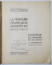 La Peinture Francaise Moderne (Collection Zambaccian), Catalogue de l'expozition de Bucarest, 5-31 Decembrie 1935 *Dedicatie