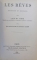 LA PEUR par A. MOSSO /  PSYCHOLOGIE DE  L ' ATTENTION  par TH. RIBOT /  LE LANGAGE INTERIEUR ET LES DIVERSES FORMES DE L' APHASIE par GILBERT BALLET /  LES REVES  - PHYYSIOLOGIE ET PATHOLOGIE par PH. TISSIE , COLEGAT DE PATRU CARTI , 1886 - 1890