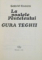 LA POALELE PENTELEULUI, GURA TEGHII de GABRIEL COCORA, 1979