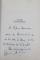 LA QUAI DE OUISTREHAM par FLORENCE AUBENAS , 2009 , DEDICATIE*