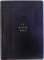LA SAINTE BIBLE OU L'ANCIEN ET LE NOUVEAU TESTAMENT, VERSION SYNODALE, PARIS 1937