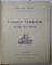 LA SAINTE BIBLE RACONTEE AUX ENFANTS ( L ' ANCIEN TESTAMENT et LA VIE de N.-S . JESUS - CHRIST )  par L 'ABBE PIERRE PINAULT , 1911