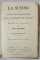 LA SUISSE ET LES PARTIES LIMITROPHES DE LA SAVOIE ET DE L ' ITALIE , MANUEL DE VOYAGEUR par KARL BAEDEKER , 1911