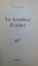 LA TENTATION D'EXISTER de E. M. CIORAN, 1974