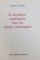 L'ALCHIMIE EXPLIQUEE SUR SES TEXTES CLASSIQUES par EUGENE CANSELIET , 1972