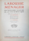 LAROUSSE MENAGER ILLUSTRE sous la direction de E. CHANCRIN - PARIS, 1926