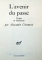 L'AVENIR DU PASSE , UTOPIE ET LITTERATURE par ALEXANDRE CIORANESCU , 1972