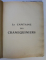 LE CAPITAINE DES CRANEQUINIERS , text J. ROSNIL , illustrations par O ' GALOP , EDITIE INTERBELICA