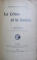 LE CRIME ET LA SOCIETE par J. MAXWELL , 1909