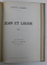 LE DEMON DE MIDI - roman par PAUL BOURGET / JEAN ET LOUISE - roman de ANTONIN DUSERRE  , COLEGAT DE DOUA CARTI , EDITIE INTERBELICA