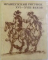 LE DESSIN FRANCAIS DES XVI e - XVIII e SIECLES  - LA COLLECTION DU MUSEE DES BEAUX  - ARTS POUCHKINE A MOSCOU  (EDITIE BILINGVA RUSA  - FRANCEZA )  , 1977
