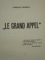 LE GRAND APPEL, ROMAN  de CONSTANT PETRESCO