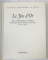 LE JEU D' OR , FIGURES HIEROGLYPHIQUES ET EMBLEMES HERMETIQUES DANS LA LITTERATURE   ALCHIMIQUE DU XVII e SIECLE par STANISLAS KLOSSOWSKI DE ROLA , 1988