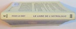 LE LIVRE DE L`ASTROLOGIE de ROGER LUC MARY, 2000